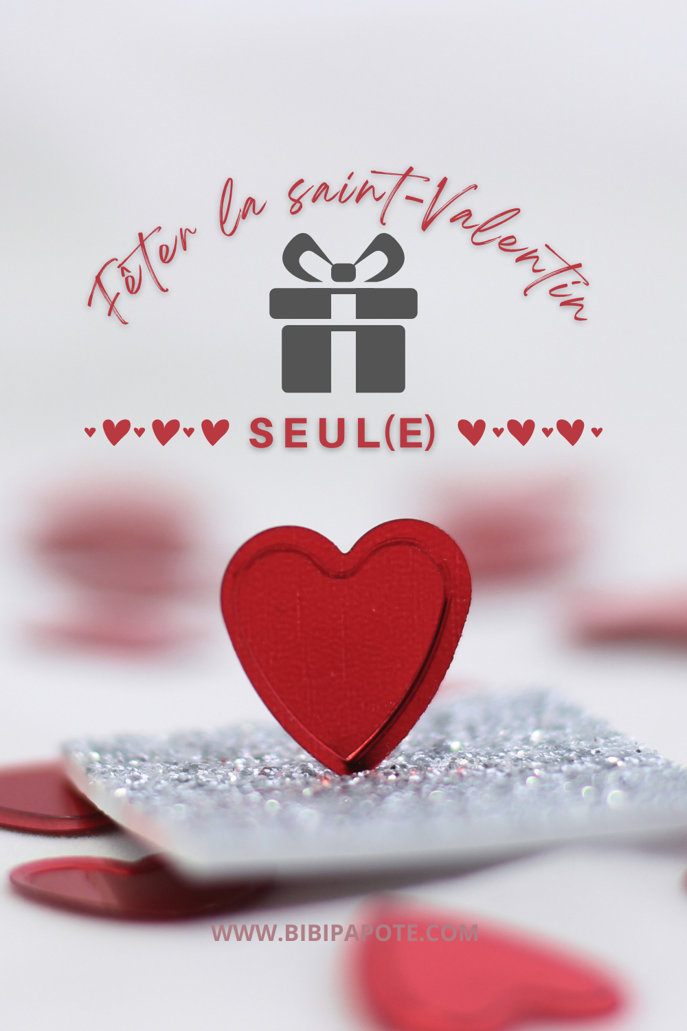 St-valentin solo : une journée pour soi bibipapote bibipapote.com